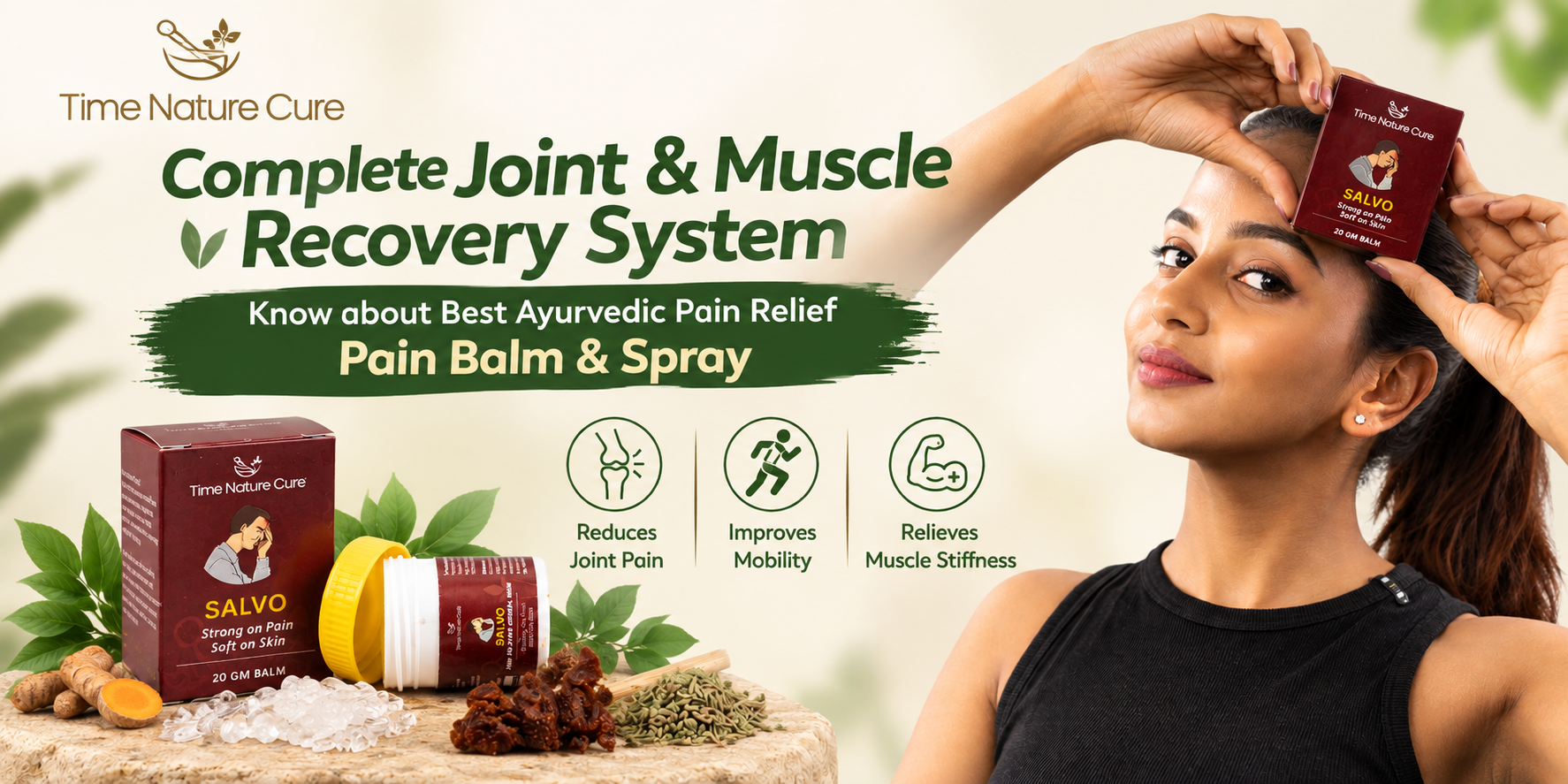 Complete Joint & Muscle Recovery System - KNow about Best Ayurvedic Pain Relief Pain Balm & Spray